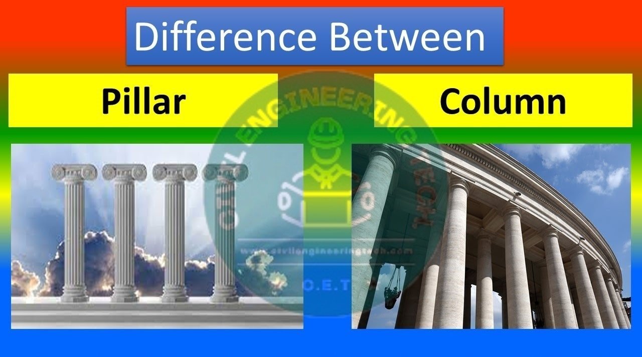 What is the Differences between Pillar and Column